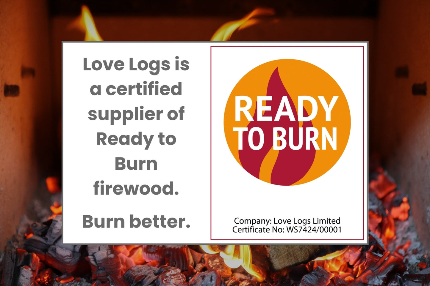 Love Logs Ready to Burn certified oak firewood