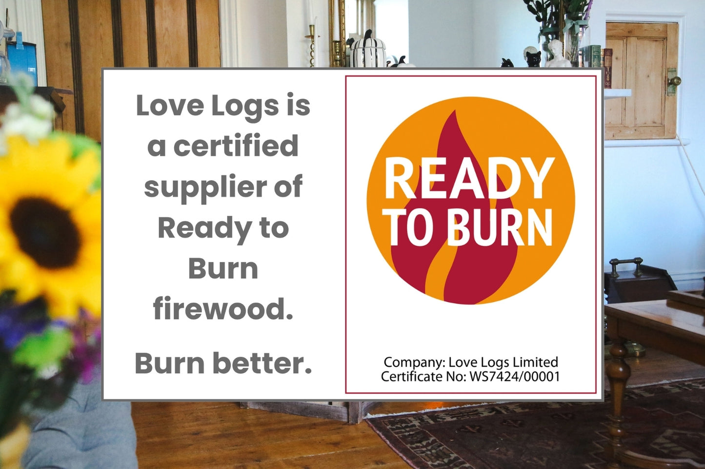 Love Logs Ready to Burn certified firewood for open fires